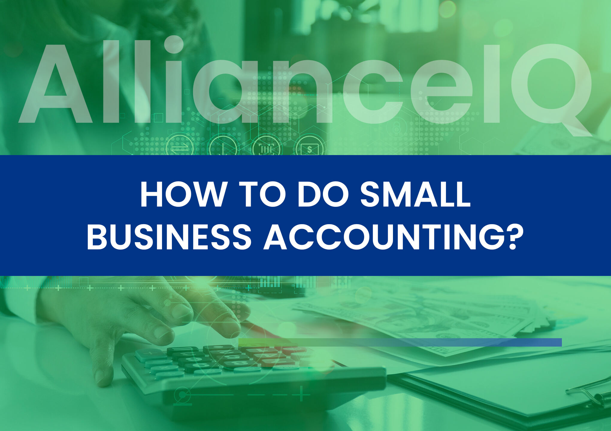How To Do Small Business Accounting