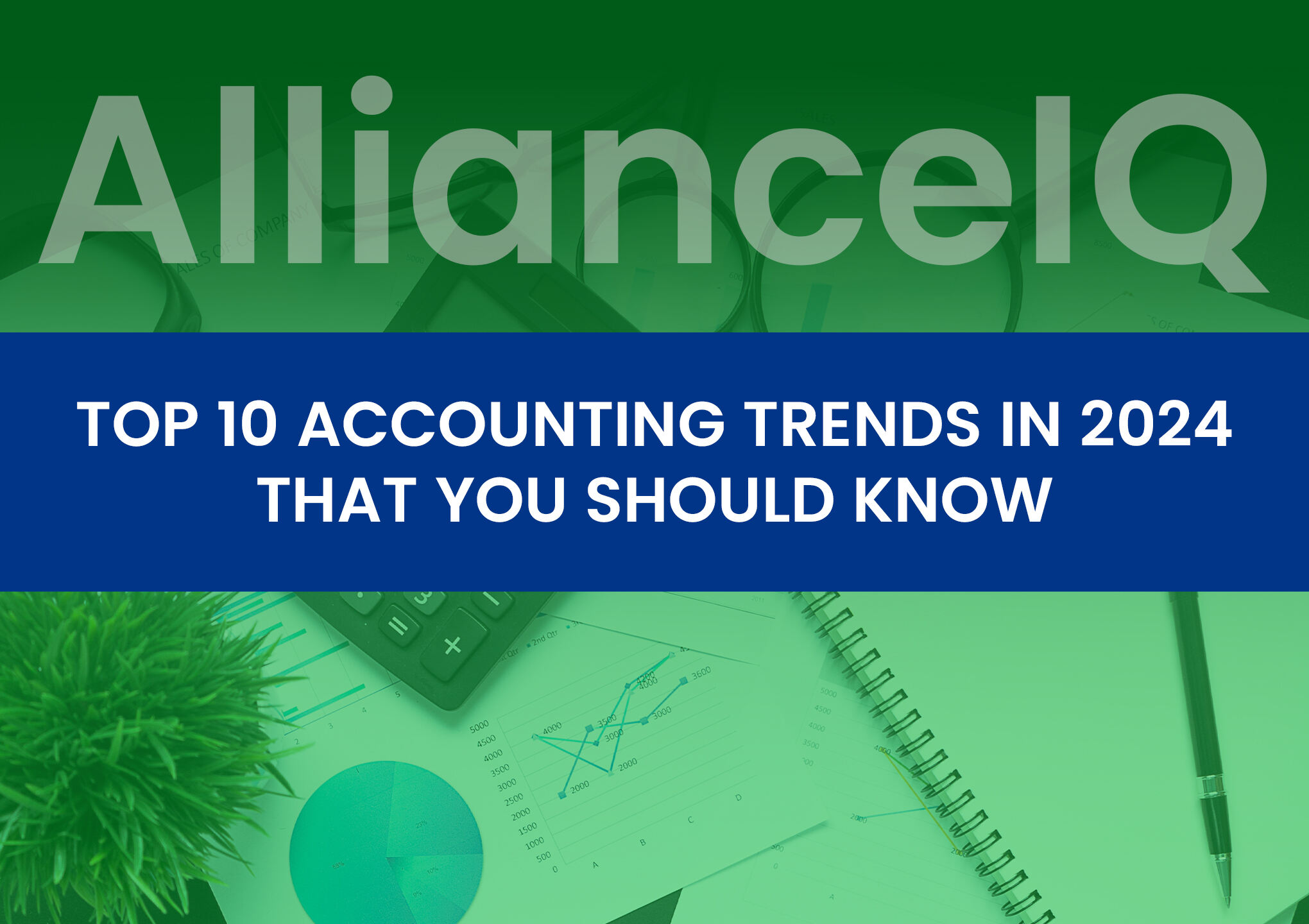 Top 10 Accounting Trends In 2024 That You Should Know