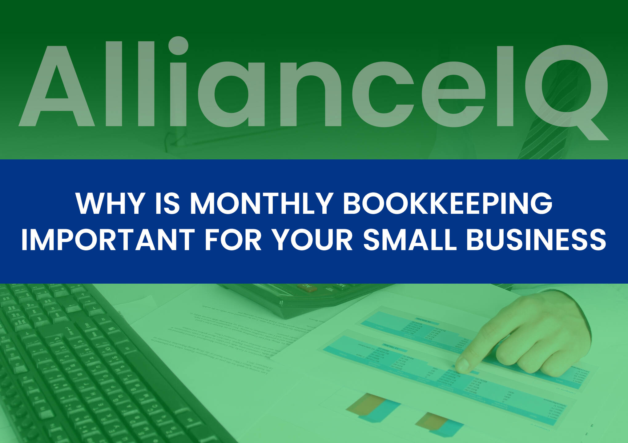 Why Is Monthly Bookkeeping Important For Your Small Business